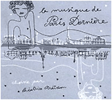 La Musique De Paris Dernière  [Boxed Set]