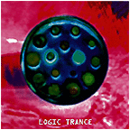 Logic Trance Reality Has Always Been Too Small For Human Imagination