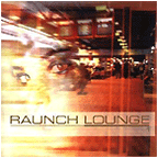 Raunch Lounge