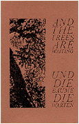 Und Die Baume Die Warten  And The Trees Are Waiting