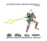 Attention Earth People  The Album CD