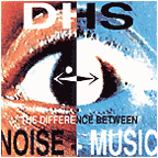 The Difference Between Noise + Music