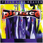 Feels Like Heaven... Sounds Like Shit!2