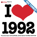 I Love 1992  Big Tunes CD