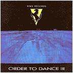 Order To Dance III LP