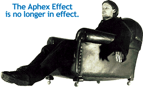 The Aphex Effect Is No Longer In Effect