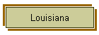 Louisiana