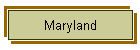 Maryland