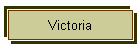 Victoria